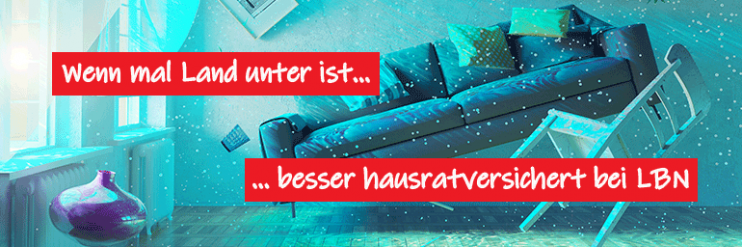 Hausrat- / Schutzbrief- / Glasversicherung